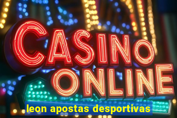 leon apostas desportivas